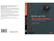 Ender Şeyler Yayıncılık’tan Büyük Bir Edebiyat Olayı: Hulki Aktunç’un Böcükname Adlı Romanı İlk Kez Yayımlanıyor!