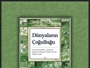 Dünyaların Çoğulluğu dergisinin 12. sayısı (Ağustos-Ekim 2024) yayınlandı!