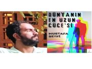 Mustafa Seyfi’nin ilk romanı Dünyanın En Uzun Cücesi, Şey Kitap’tan çıktı!