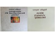 Yaşar Akgül’ün ‘Yangında İlk Kurtarılacak Şiirler’i Üzerine: 3 | Ali Celep Yazdı…