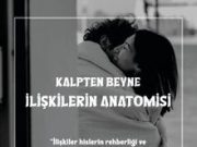 Mert Mungan’ın ‘Kalpten Beyne: İlişkilerin Anatomisi’ Adlı Kişisel Gelişim Kitabı KDY’den Çıktı!