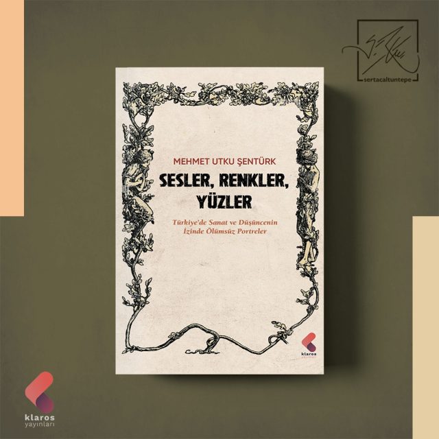 Sesler, Renkler, Yüzler