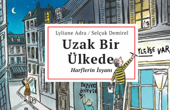 Uzak ama bir o kadar tanıdık bir ülke: Selçuk Demirel ve Lyliane Adra’dan Yeni Kitap: Uzak Bir Ülkede