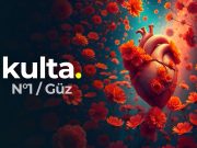 Kulta’dan İlk Sayı: “N°1 / Güz”