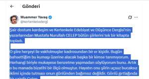 “Artık o bu manada bizatihi bir ölçü olmuştur.” | Muammer Yavaş