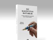 ELİ KALEM TUTAN BAYTARLAR ANTOLOJİSİ YAYINLANDI