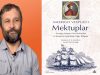 Töre Sivrioğlu’yla Amerigo Vespucci’nin “Mektuplar”ı Üzerine Konuştuk…