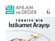 Anlam ve Değer dergisi anlamvedegerdergisi.com sitesinde 6. sayısıyla yayında!