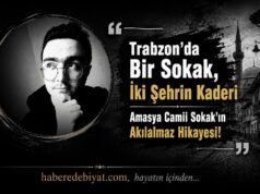 Trabzon’da Bir Sokak, İki Şehrin Kaderi | Amasya Camii Sokak’ın Akılalmaz Hikayesi!