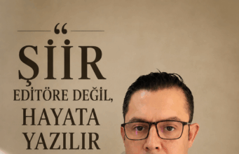 Şiir Editöre Değil, Hayata Yazılır | Uğur Ünver