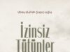 MAHFEL’DEN YENİ KİTAP: İZİNSİZ TÜTÜNLER