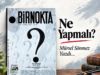 Ne Yapmalı? | Mürsel Sönmez Yazdı…