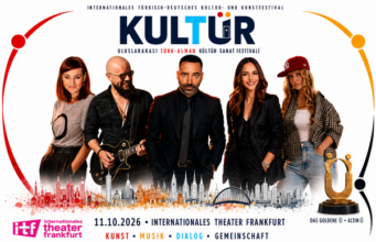 KULTÜR 2026 – 11 Ekim’de Frankfurt’ta uluslararası kültür ve sanat buluşması gerçekleşiyor…