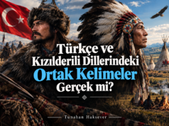 Kızılderililerin dili Türkçe (!) – Tunahan Haksever